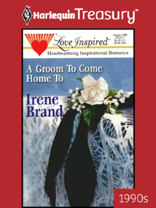 Title details for Groom to Come Home To by Irene Brand - Available